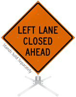Left Lane Closed Ahead Roll-Up Sign