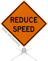 Reduce Speed Roll-Up Sign