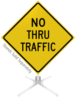 No Thru Traffic Roll-Up Sign