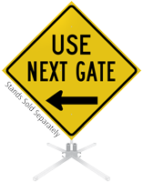 Use Next Gate Left Arrow Roll-Up Sign