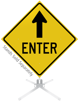 Enter Ahead Arrow Roll-Up Sign