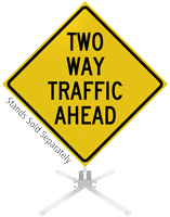 Two Way Traffic Ahead Roll-Up Sign