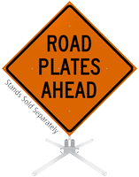Road Plates Ahead Roll-Up Sign
