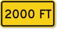 2000 feet MUTCD Clearance Sign