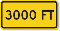 3000 feet MUTCD Clearance Sign