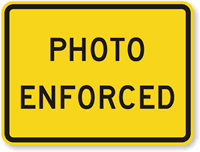Photo Enforced - Traffic Sign