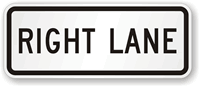 Right Lane-Use Control Sign