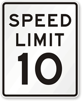 Speed Limit 10 For Traffic Sign