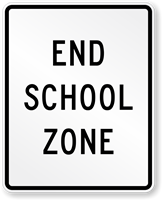 End School Zone - Traffic Sign
