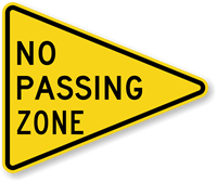 No Passing Zone - Traffic Sign