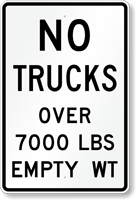 No Trucks Over 7000 Lbs Sign