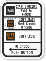 Start Crossing Watch For Vehicles Traffic Signal Sign