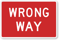 Wrong Way Bicycle Route Sign